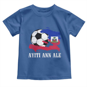 Ayiti Ann Ale Haiti Soccer Toddler T Shirt Haitian Football Fan Pride Flag Graphic Caribbean Sports