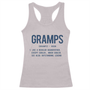 Grandpa Gift For Gramps Racerback Tank Top Fathers Day Birthday Gift Idea