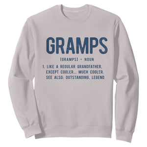 Grandpa Gift For Gramps Sweatshirt Fathers Day Birthday Gift Idea