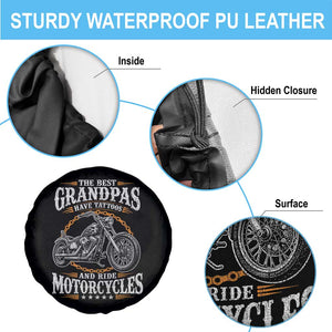 Biker Grandpa Best Grandpas Have Tattoos and Ride Motorcycles Spare Tire Cover