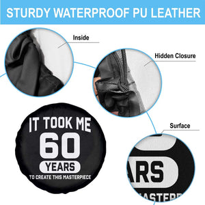 60th Birthday Spare Tire Cover To Create This Masterpiece 60 Year Old Gift TS10 Print Your Wear