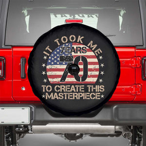 70th Birthday Spare Tire Cover It Took Me 70 Years To Create This Masterpiece Vintage American Flag