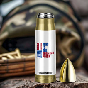 This is The Turning Point Bullet Tumbler USA Flag Patriotic Freedom Conservative TS10 Print Your Wear