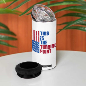 This is The Turning Point 4 in 1 Can Cooler Tumbler USA Flag Patriotic Freedom Conservative TS10 Print Your Wear