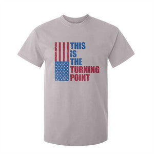 This is The Turning Point T Shirt For Kid USA Flag Patriotic Freedom Conservative TS10 Ice Gray Print Your Wear