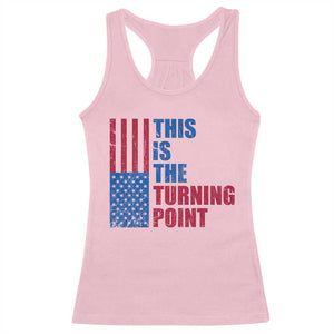 This is The Turning Point Racerback Tank Top USA Flag Patriotic Freedom Conservative TS10 Light Pink Print Your Wear