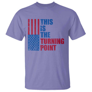 This is The Turning Point T Shirt USA Flag Patriotic Freedom Conservative TS10 Violet Print Your Wear