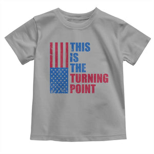 This is The Turning Point Toddler T Shirt USA Flag Patriotic Freedom Conservative TS10 Sport Gray Print Your Wear