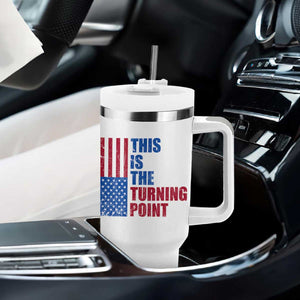 This is The Turning Point Tumbler With Handle USA Flag Patriotic Freedom Conservative TS10 Print Your Wear