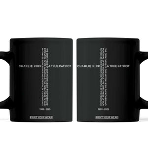 Charlie Kirk Coffee Mug A True Patriot Patriotic Christian Cross TS10 Black Print Your Wear