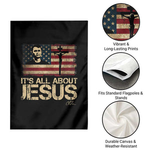 Charlie Kirk Garden Flag Its All About Jesus USA Flag Patriotic Christian TS10 Print Your Wear