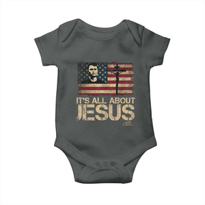 Charlie Kirk Baby Onesie Its All About Jesus USA Flag Patriotic Christian TS10 Dark Heather Print Your Wear