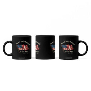 God Family Country In That Order Coffee Mug Charlie Kirk Patriotic Christian Vintage USA Flag TS10 Print Your Wear