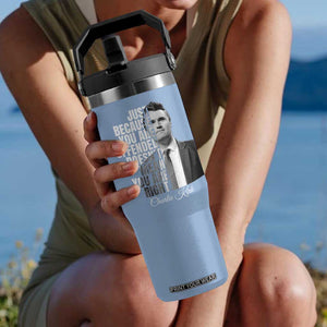 Charlie Kirk Flip Straw Tumbler Free Speech Memorial Tribute TS10 One Size: 30 oz Light Blue Print Your Wear