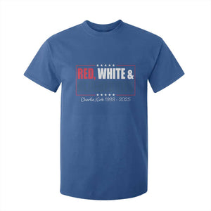 Red White Blueberries T Shirt For Kid Charlie Kirk Inspired Patriotic Memorial Freedom TS10 Royal Blue Print Your Wear