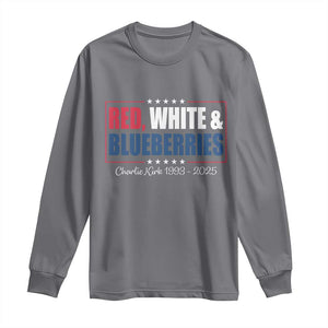 Red White Blueberries Long Sleeve Shirt Charlie Kirk Inspired Patriotic Memorial Freedom TS10 Charcoal Print Your Wear