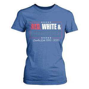 Red White Blueberries T Shirt For Women Charlie Kirk Inspired Patriotic Memorial Freedom TS10 Royal Blue Print Your Wear