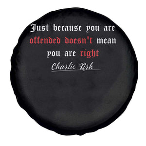 Charlie Kirk Spare Tire Cover True Patriot Tribute Freedom Conservative Supporter TS10 Print Your Wear