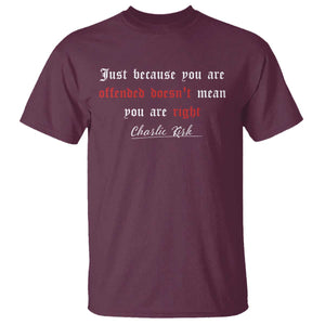 Charlie Kirk T Shirt True Patriot Tribute Freedom Conservative Supporter TS10 Maroon Print Your Wear