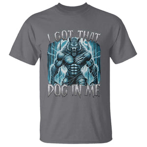 I Got That Dog In Me Wolf Alpha T Shirt TS10 Charcoal Print Your Wear