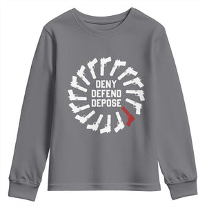 Deny Defend Depose Youth Sweatshirt Meme Capitalism Revolution Morale Gun Lover TS10 Charcoal Print Your Wear