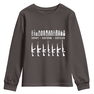 Deny Defend Depose Youth Sweatshirt Capitalism Revolution Morale Gun Lover TS10 Dark Chocolate Print Your Wear