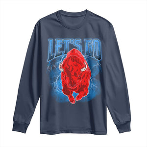 Let's Go BFB Long Sleeve Shirt Western New York WNY Pride Mafia Gift TS10 Navy Print Your Wear