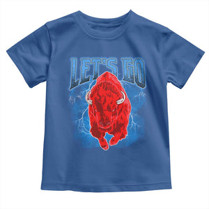 Let's Go BFB Toddler T Shirt Western New York WNY Pride Mafia Gift TS10 Royal Blue Print Your Wear