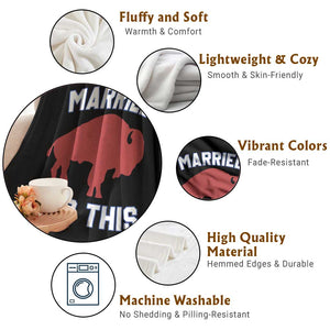 Married Into This Buffalo Throw Blanket Vintage Sport Mafia Wife Wedding Gifts TS10 Print Your Wear