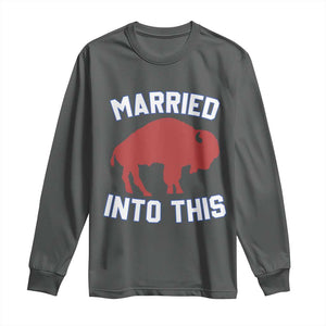 Married Into This Buffalo Long Sleeve Shirt Vintage Sport Mafia Wife Wedding Gifts TS10 Dark Heather Print Your Wear