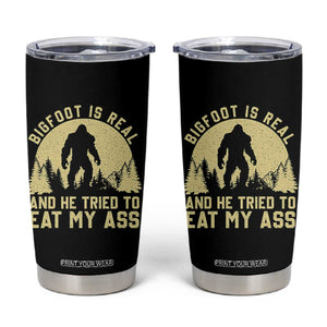 Funny Bigfoot Tumbler Cup Sasquatch Big Foot Eat My Ass Vintage Cryptid Meme TS10 Black Print Your Wear