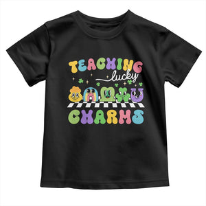 St Patricks Day Lucky Teacher Toddler T Shirt Teaching Lucky Charm Teachers TS10 Black Print Your Wear