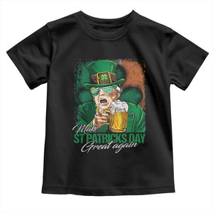 Funny Trump St Patricks Day Toddler T Shirt Make St Patricks Day Great Again TS10 Black Print Your Wear