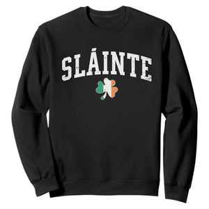 St Patricks Day Sweatshirt Retro Slainte Shamrock Lucky Irish Day Gift TS10 Black Print Your Wear