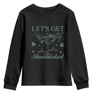 Lets Get Shamrocked St Patricks Day Youth Sweatshirt TS10 Black Print Your Wear