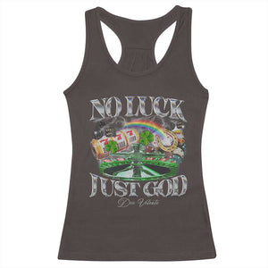 Vintage Christian Racerback Tank Top Retro No Luck Just God Funny St Patricks Day TS10 Dark Chocolate Print Your Wear