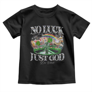 Vintage Christian Toddler T Shirt Retro No Luck Just God Funny St Patricks Day TS10 Black Print Your Wear