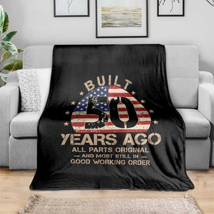 Funny 50th Birthday Throw Blanket Vintage US Flag Built 50 Years Ago Parts Original TS10 Print Your Wear