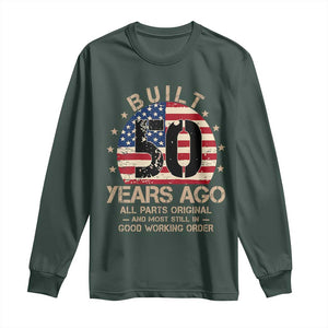 Funny 50th Birthday Long Sleeve Shirt Vintage US Flag Built 50 Years Ago Parts Original TS10 Dark Forest Green Print Your Wear
