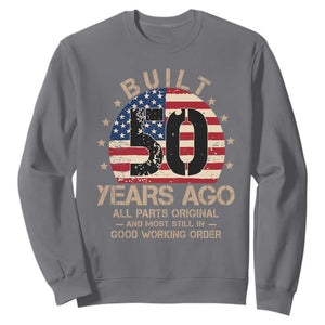 Funny 50th Birthday Sweatshirt Vintage US Flag Built 50 Years Ago Parts Original TS10 Charcoal Print Your Wear