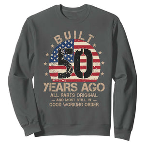 Funny 50th Birthday Sweatshirt Vintage US Flag Built 50 Years Ago Parts Original TS10 Dark Heather Print Your Wear