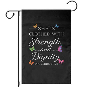 Christian Jesus Garden Flag Strength Dignity Encouraging Bible Verse Proverb Butterfly Art TS10 Black Print Your Wear