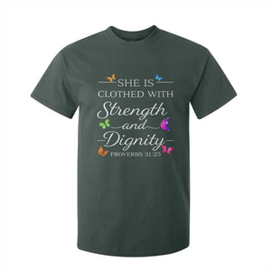 Christian Jesus T Shirt For Kid Strength Dignity Encouraging Bible Verse Proverb Butterfly Art TS10 Dark Forest Green Print Your Wear