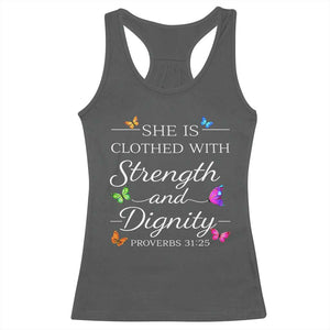 Christian Jesus Racerback Tank Top Strength Dignity Encouraging Bible Verse Proverb Butterfly Art TS10 Dark Heather Print Your Wear