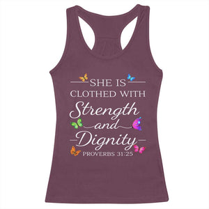 Christian Jesus Racerback Tank Top Strength Dignity Encouraging Bible Verse Proverb Butterfly Art TS10 Maroon Print Your Wear