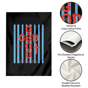 Christian Jesus Lovers Garden Flag Striped Preppy God Is Good All The Time TS10 Print Your Wear