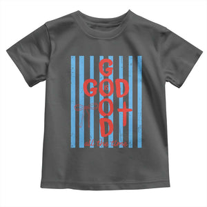Christian Jesus Lovers Toddler T Shirt Striped Preppy God Is Good All The Time TS10 Dark Heather Print Your Wear