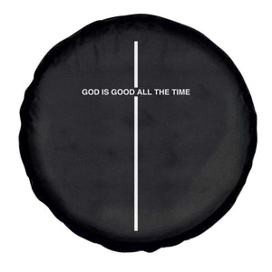 God Is Good All The Time Spare Tire Cover Jesus Cross Christian Minimal Religious Faith TS10 Print Your Wear