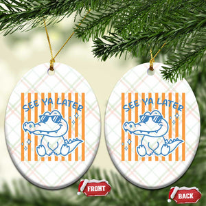 See You Later Alligator Ceramic Ornament Funny Last Day End of Year Teacher Summer Gift TS10 Print Your Wear
