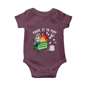 Last Day of School Baby Onesie Funny Raccoon Dumpster Fire Made It To May Teacher TS10 Maroon Print Your Wear
